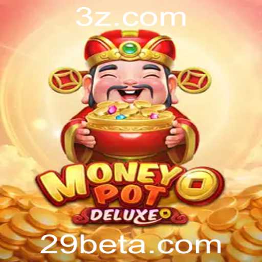 Descubra o Fascinante Mundo do MoneyPotDELUXE no 29bet Casino